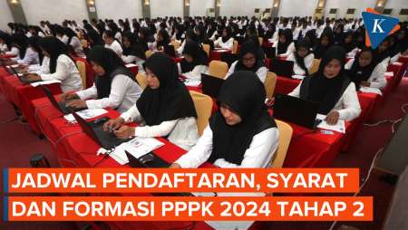 Jadwal Pendaftaran Seleksi PPPK 2024 Tahap 2 Berakhir Besok, Ini Syaratnya