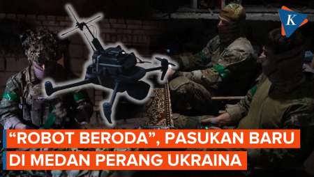 Robot Perang Ukraina Ambil Alih Tugas Berisiko di Medan Perang