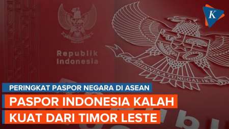 Paspor Indonesia di ASEAN Masih Kalah Kuat dari Timor Leste, Ini Peringkatnya!