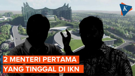 2 Menteri Ini Jadi yang Pertama Tinggal di IKN