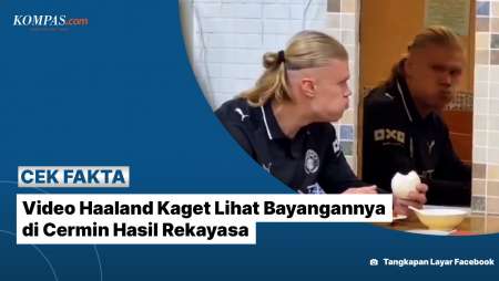 [Klarifikasi] Video Haaland Kaget Lihat Bayangannya Di Cermin Hasil Rekayasa