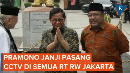 Janji Pramono Anung: Pasang CCTV di Semua RT RW Jakarta