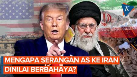 Mengapa Serangan Militer AS Ke Iran Dinilai Sangat Berbahaya