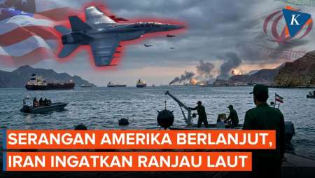 Iran-AS Saling Ancam, IRGC Peringatkan Selat Hormuz Dipenuhi Ranjau Laut