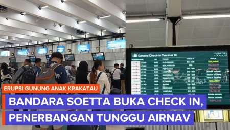 Bandara Soetta Mulai Buka Check In Usai Erupsi Anak Krakatau, Jadwal Penerbangan Tunggu AirNav