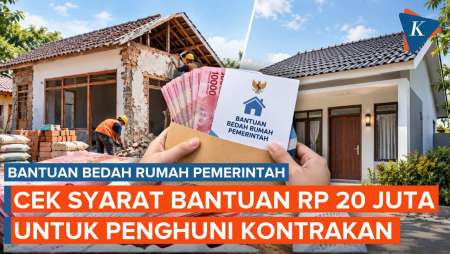 Bisa Cair Rp 20 Juta! Ini Syarat Bantuan Bedah Rumah Pemerintah Untuk Penghuni Kontrakan