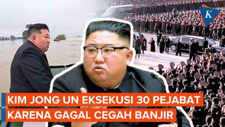 Kim Jong Un Perintahkan Eksekusi 30 Pejabat Korut karena Gagal Cegah Banjir