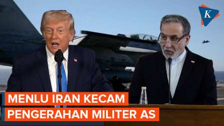 Kecam Pengerahan Militer AS, Menlu Iran: Kami Siap Damai, tapi Juga Siap Perang!