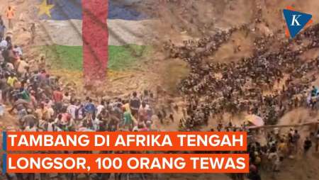 Tambang Emas Runtuh, 100 Orang Tewas di Afrika Tengah