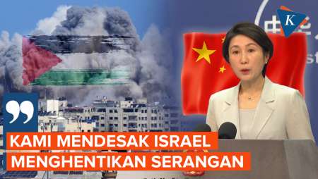 China Desak Israel Hentikan Serangan ke Rafah
