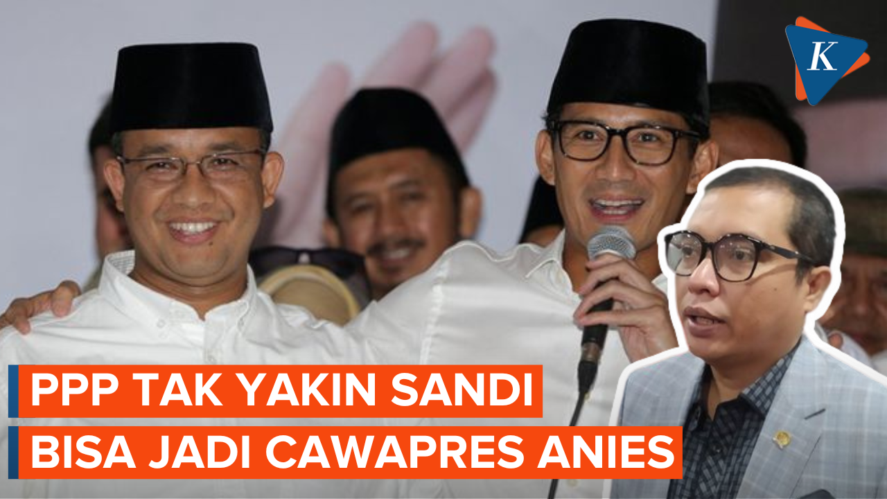 PPP Tak Yakin Sandi Bisa Jadi Cawapres Anies