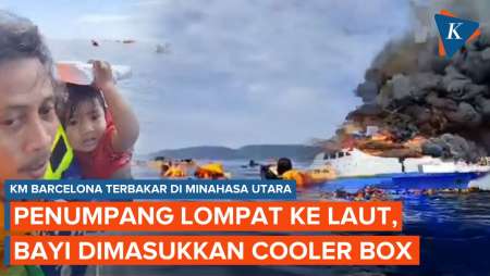 KM Barcelona Terbakar, Penumpang Lompat ke Laut, Bayi Diselamatkan dalam Cooler Box