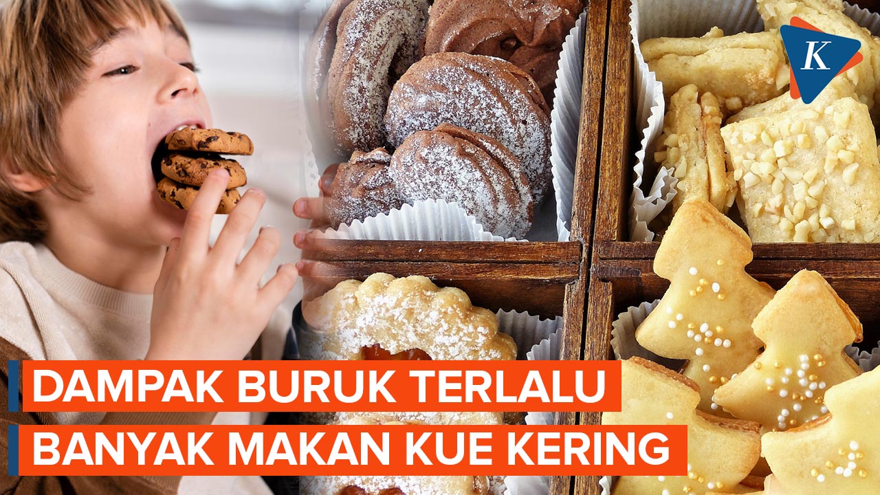 Bahaya Terlalu Banyak Makan Kue Kering