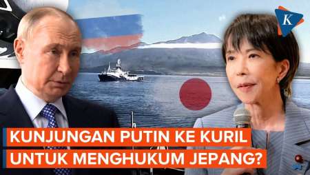Benarkah Putin Kunjungi Kepulauan Kuril Untuk Menghukum Jepang?