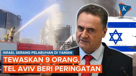 Israel Serang Pelabuhan dan Infrastruktur Energi di Yaman, 9 Orang Tewas, Tel Aviv Beri Peringatan