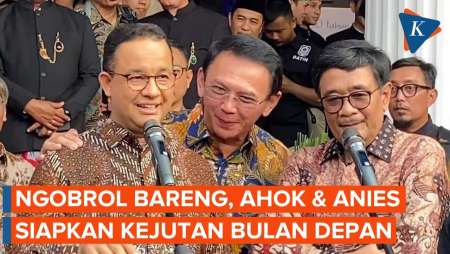 Ngobrol dengan Anies, Ahok: Tunggu Tanggal Mainnya Bulan Depan