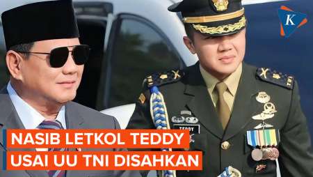 Bagaimana Nasib Letkol Teddy Usai Revisi UU TNI Disahkan?