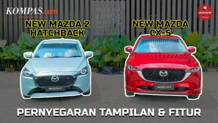 FIRST IMPRESSION | New Mazda 2 Hatchback & New Mazda CX-5 | Penyegaran Tampilan Dan Fitur