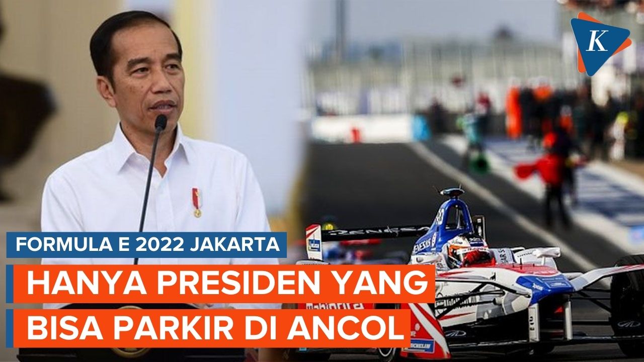 Lokasi Parkir Khusus untuk Presiden di Formula E 2022 Jakarta