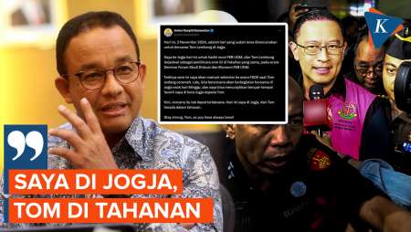 Anies Curhat Gagal Reuni dengan Tom Lembong...