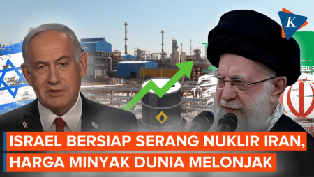 Israel Disebut Bakal Serang Nuklir Iran, Harga Minyak Dunia Langsung Naik