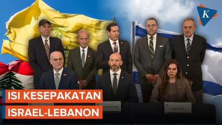 Israel-Lebanon Tanda Tangani Kesepakatan, Apa Isinya?