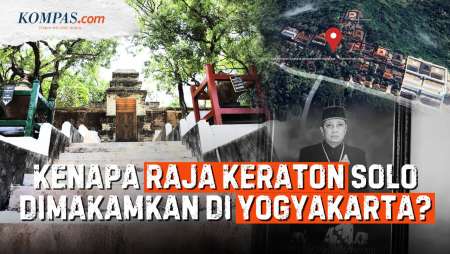 Kenapa Raja Keraton Solo PB XIII Dimakamkan Di Imogiri Yogyakarta?