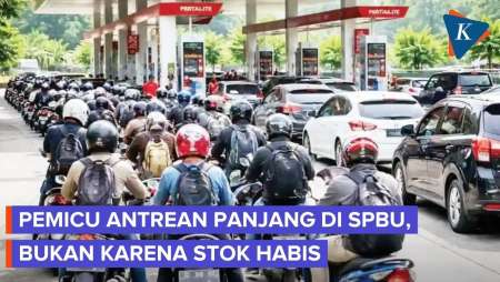 Antrean Panjang Di SPBU Ternyata Bukan Karena Stok Habis, 2 Hal Ini Penyebabnya