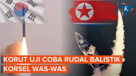 Korea Utara Tembakkan Rudal Balistik ke Laut Timur, Korsel Sebut Tindakan Provokatif