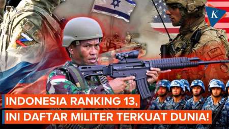 Militer Terkuat di Dunia 2026, Indonesia Ranking Berapa?
