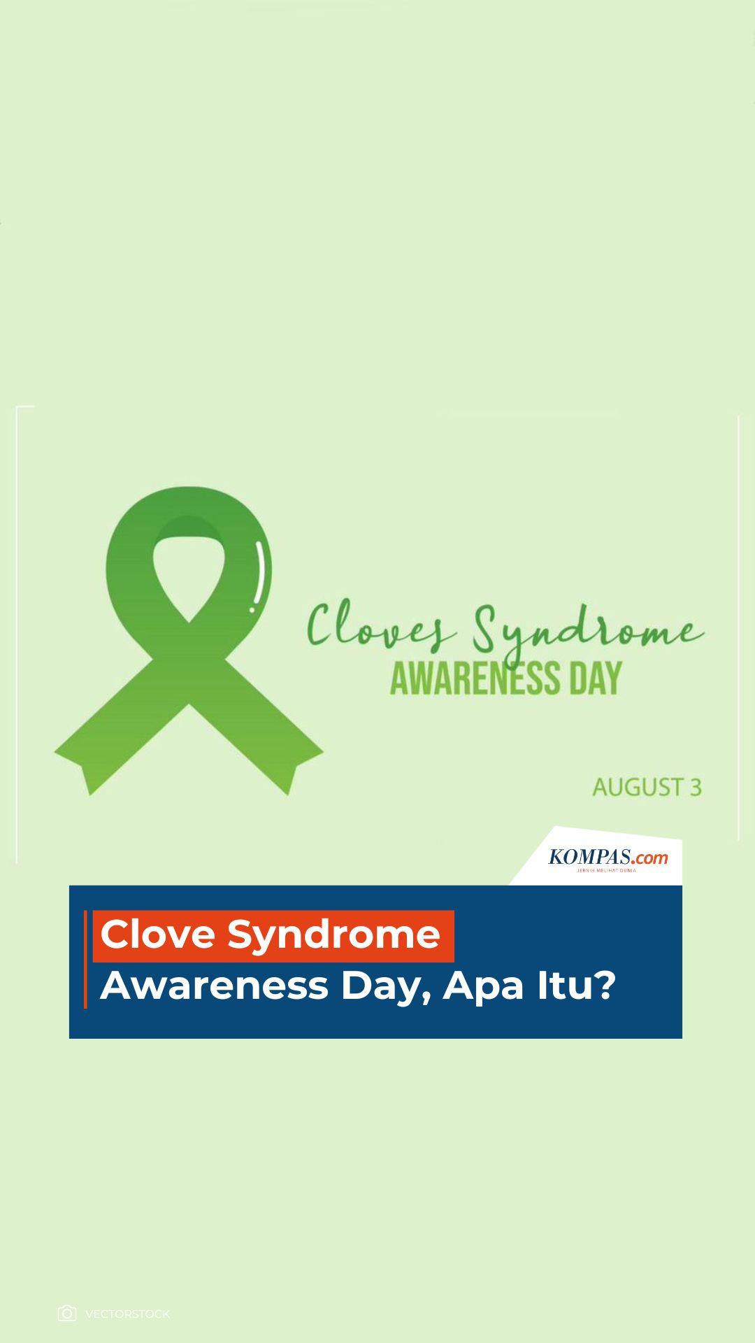 Clove Syndrome Awareness Day, Apa Itu?