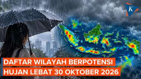 BMKG Peringatkan Hujan Sangat Lebat Hari Ini 30 Oktober 2026, di Mana Saja?