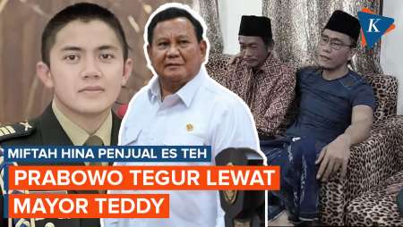 Prabowo Tegur Miftah Maulana Lewat Mayor Teddy, Usai Hina Penjual Es Teh