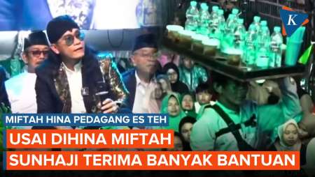 Sunhaji Penjual Es Teh Terima Beragam Bantuan usai Usai Dihina Miftah Maulana