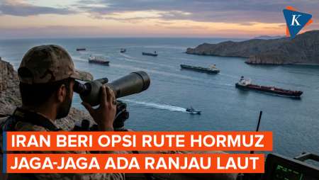 Iran Umumkan Rute Alternatif Di Selat Hormuz, Hindari Risiko Ranjau Laut