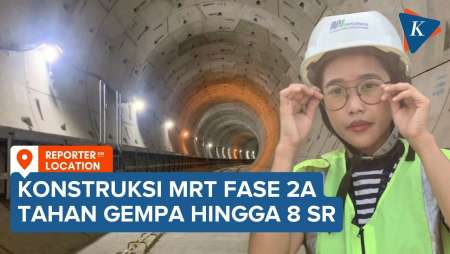 Intip Konstruksi MRT Fase 2A, Tahan Gempa hingga 8 Skala Richter