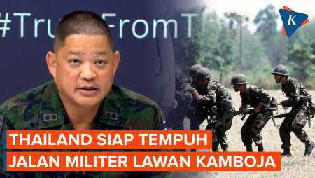 Thailand Siap Ambil Tindakan Militer, Tuduh Kamboja Langgar Gencatan Senjata