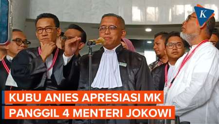 MK Panggil 4 Menteri Jokowi, Kubu Anies: Ini Kabar Gembira