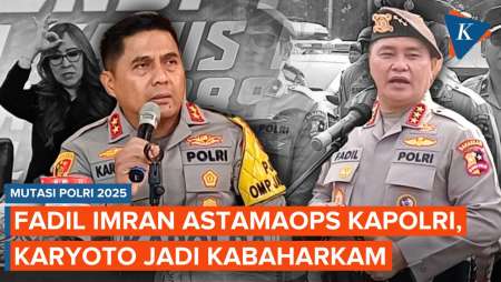 Mutasi Polri: Fadil Imran Jadi Asisten Utama Kapolri, Irjen Karyoto Promosi Kabaharkam