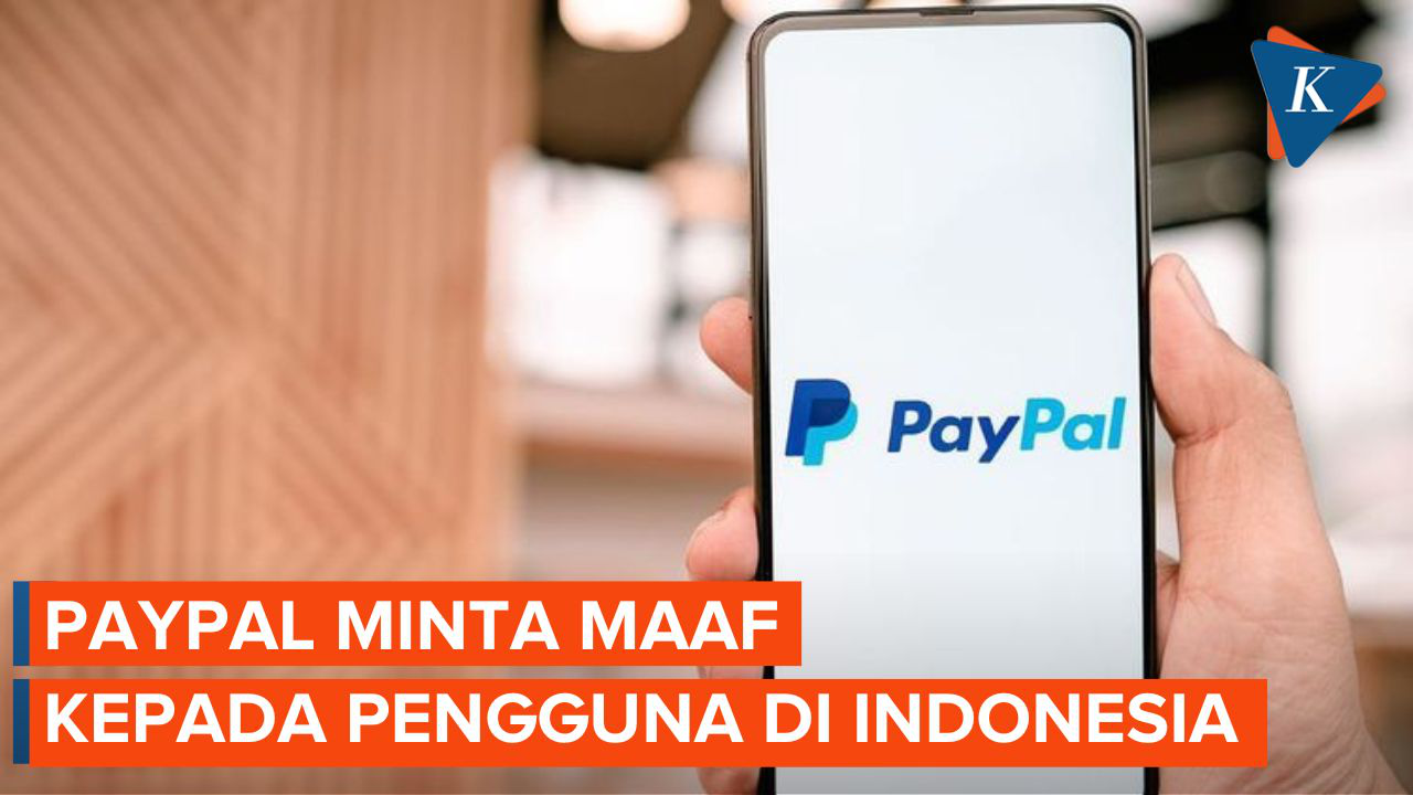 PayPal Sudah Resmi Terdaftar di PSE dan Tak Lagi Diblokir Kominfo