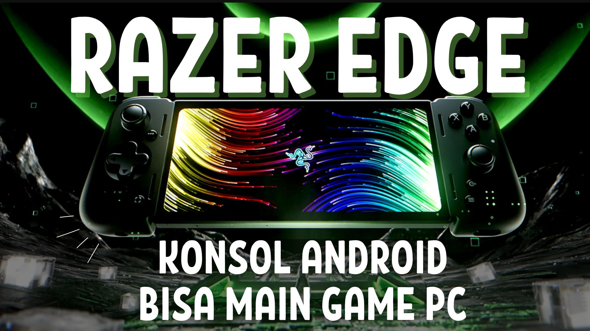 Konsol Android Razer Edge Resmi Meluncur, Ini Harganya!