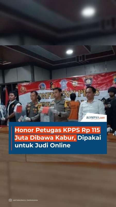 Honor Petugas KPPS Rp 115 Juta Dibawa Kabur, Dipakai untuk Judi Online