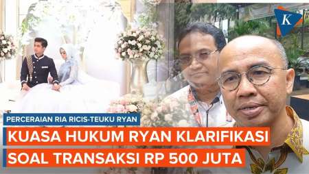Viral Putusan Cerai Ria Ricis soal Transferan Rp500 Juta, Kuasa Hukum Ryan Beri Klarifikasi