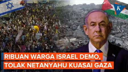 Dihadang Pasukan Berkuda, Ribuan Warga Israel Unjuk Rasa Desak Netanyahu Setop Kuasai Gaza