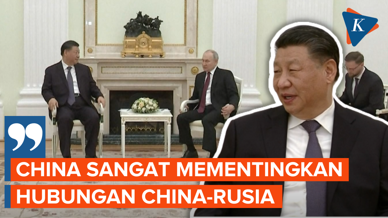 Harapan Xi Jinping untuk Hubungan China dan Rusia