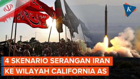 Bagaimana Cara Iran Serang California AS? Berikut 4 Skenarionya