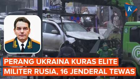 Bom Tewaskan Jenderal Rusia, Total 16 Perwira Tinggi Gugur Sejak Perang Ukraina