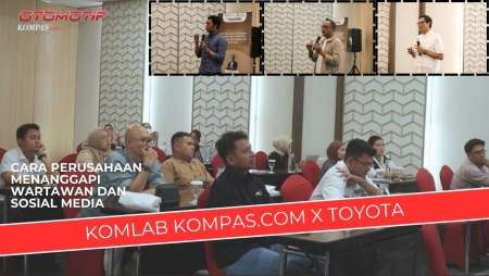 Komlab Kompas.com X Toyota Cara Perusahaan Menanggapi Wartawan dan Sosial Media