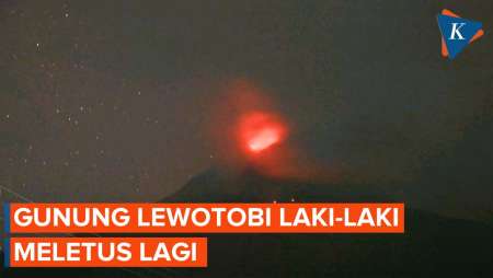 Gunung Lewotobi Laki-Laki Meletus Lagi Disertai Lontaran Lava Pijar