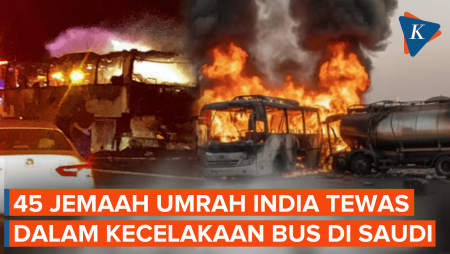 45 Jemaah Umrah Asal India Tewas Dalam Kecelakaan Bus Di Arab Saudi
